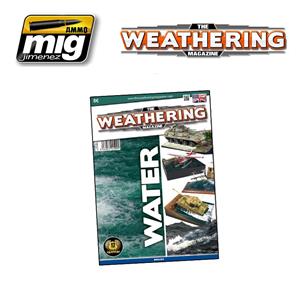 AMMO OF MIG: THE WEATHERING MAGAZINE - ISSUE 10 - WATER