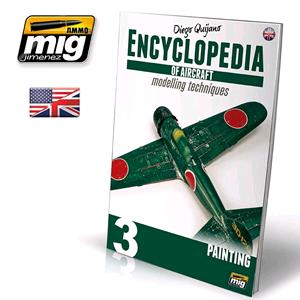 AMMO OF MIG: ENCYCLOPEDIA OF AIRCRAFT MODELLING TECHNIQUES - VOL.3 - Painting (BOOK) - english