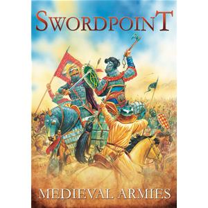 Gripping Beast: SWORDPOINT Medieval Army Lists from 1066AD to 1526AD 