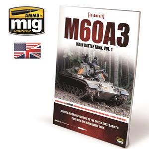 AMMO OF MIG: M60A3 MAIN BATTLE TANK VOL. 1 (ENGLISH book)
