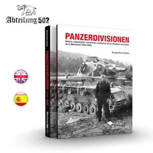 Abteilung502: PANZERDIVISIONEN - English & Spanish. 348 pages. Hard cover.