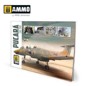 AMMO OF MIG: IA-58 Pucará – VISUAL MODELERS GUIDE (English, Spanish) 62 pages with high-quality, full-colour photos and illustrations