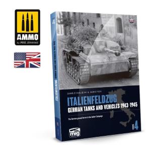AMMO OF MIG: ITALIENFELDZUG – GERMAN TANKS AND VEHICLES 1943-1945 Vol. 4 (English)
