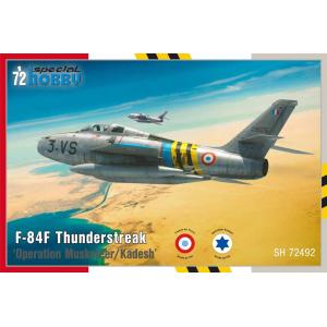 SPECIAL HOBBY: 1/72; F-84F Thunderstreak Operation Musketeer/Kadesh