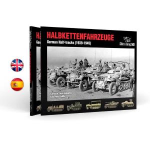 Abteilung502: Halbkettenfahrzeuge German Half-Tracks (1939-1945) English. 132 pages. Hard cover.