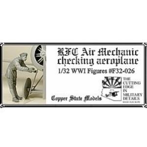 Copper State Models: 1/32; RFC Air Mechanic checking